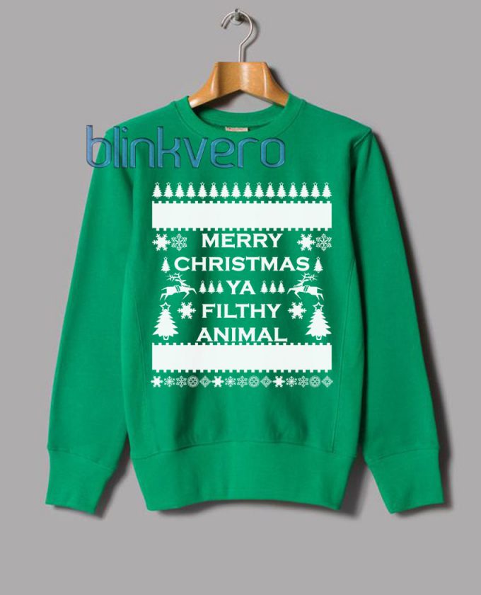 Merry christmas you filthy animal funny style christmas sweater t shirt